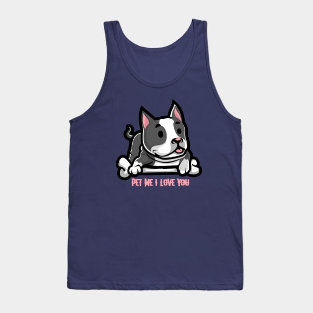 Happiness is being loved by a pit bull. Once you go pit, you never quit. Tank Top by Your_wardrobe